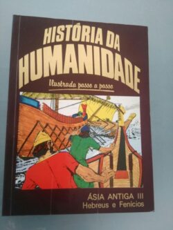 Ásia Antiga III - Hebreus e Fenício -