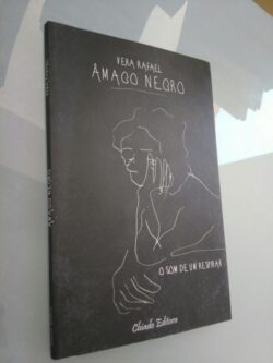 Âmago Negro - Vera Rafael