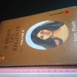 A filha do regente (vol. II) - Jean Plaidy