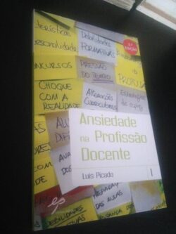 Ansiedade na profissão docente - Luís Picado