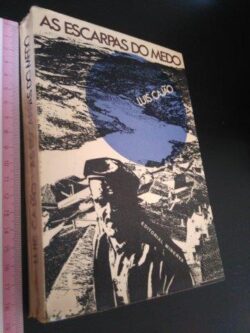 As escarpas do medo - Luís Cajão