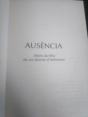Ausência - Dulce de Souza Gonçalves