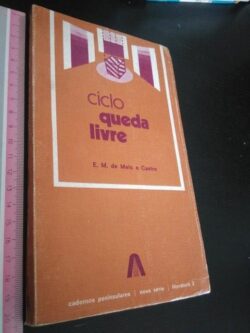 Ciclo queda livre - E. M. de Melo e Castro