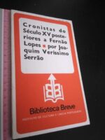 Cronistas do Século XV posteriores a Fernão Lopes - Joaquim Veríssimo Serrão