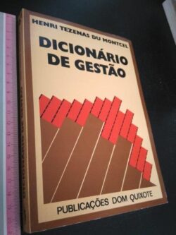 Dicionário de gestão - Henri Tezenas du Montcel