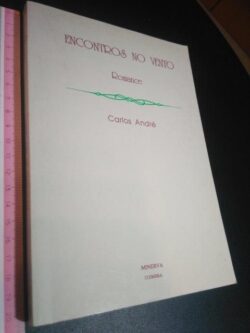 Encontros no vento - Carlos André