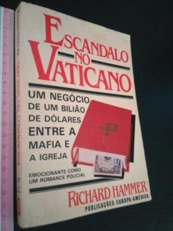 Escândalo no Vaticano - Richard Hammer