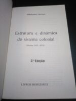Estrutura e dinâmica do sistema colonial - Fernando Novais