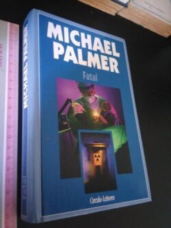 Fatal - Michael Palmer
