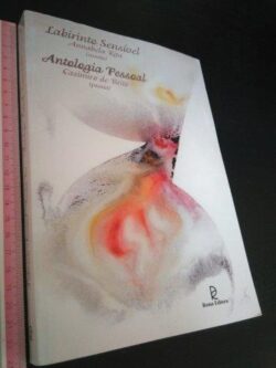 Labirinto sensível + Antologia pessoal - Annabela Rita / Casimiro de Brito