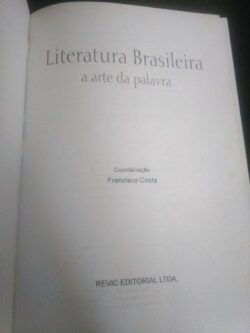 Literatura Brasileira – A arte da palavra -
