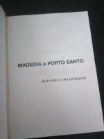 Madeira e Porto Santo (Duas ilhas em contraste) - Guido de Monterey