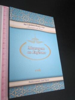 Mensagem ao enfermo - Bediüzzaman Said Nursi
