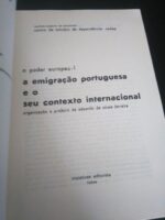 O poder europeu – I (A emigração portuguesa e o seu contexto internacional) -
