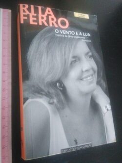 O vento e a lua - Rita Ferro