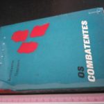 Os combatentes - Konstantin Simonov