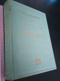 Patología Obstétrica (Fascículo II) - José Botella Llusiá