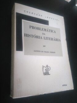 Problemática da História Literária - Jacinto do Prado Coelho