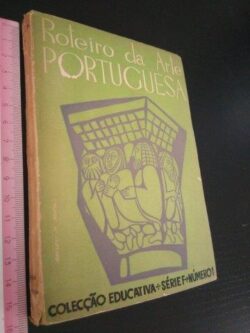 Roteiro da arte portuguesa (Colecção educativa
