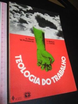 Teologia do trabalho - G. Baum / Outros
