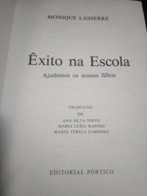 Êxito na escola - Monique Lasserre
