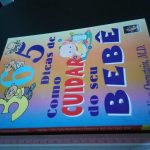 365 dicas de como cuidar do seu bebê - Julian Orenstein