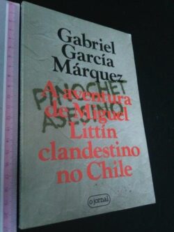 A Aventura de Miguel Littín