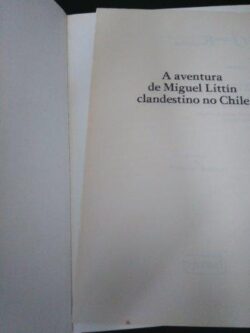 Clandestino no Chile - Gabriel García Márquez