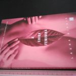 A Coisa Feminina - Laura Kipnis