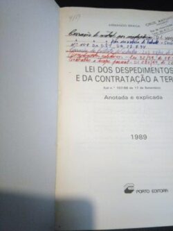 A nova Lei dos Despedimentos e da Contratação a Termo Anotada e Explicada - Armandro Braga
