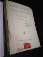 Acidentes de Trabalho e Doenças Profissionais - Feliciano Tomás de Resende