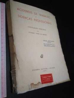 Acidentes de Trabalho e Doenças Profissionais - Feliciano Tomás de Resende