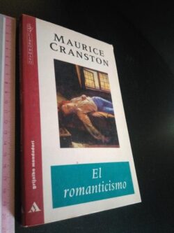 El romanticismo - Maurice Cranston