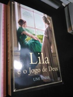 Lila e o Jogo de Deus - Umi Sinha