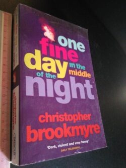 One fine day in the middle of the night - Christopher Brookmyre