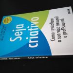 Seja Criativo - Guy Claxton e Bill Lucas