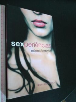Sexperiências - Milena Ivanova