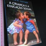 A criança e a educação sexual - Debra W. Haffner