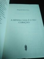 A minha casa é o teu coração - Margarida Rebelo Pinto