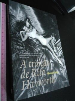 A traição de Rita Hayworth - Manuel Puig