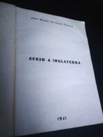 Acuso a Inglaterra! - João Manuel da Costa Figueira