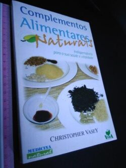 Complementos alimentares - Christopher Vasey