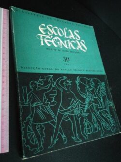 Escolas Técnicas - Boletim de Acção Educativa 30 (1962) -