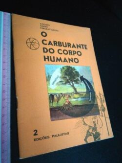 O carburante do corpo humano -