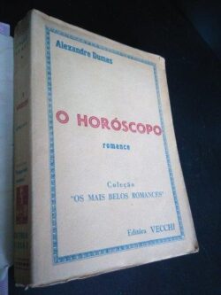 O horóscopo - Alexandre Dumas