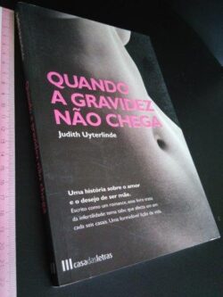Quando a gravidez não chega - Judith Uyterlinde
