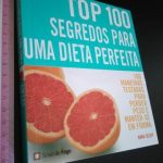Top 100 Segredos para uma dieta perfeita - Anna Selby