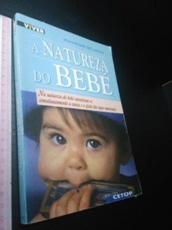 A natureza do bebé - Jean-Marie Delassus