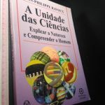 A unidade das ciências - Jean-Philippe Ravoux