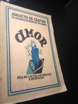 Amor - Augusto de Castro